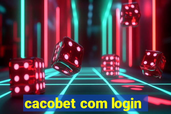 cacobet com login